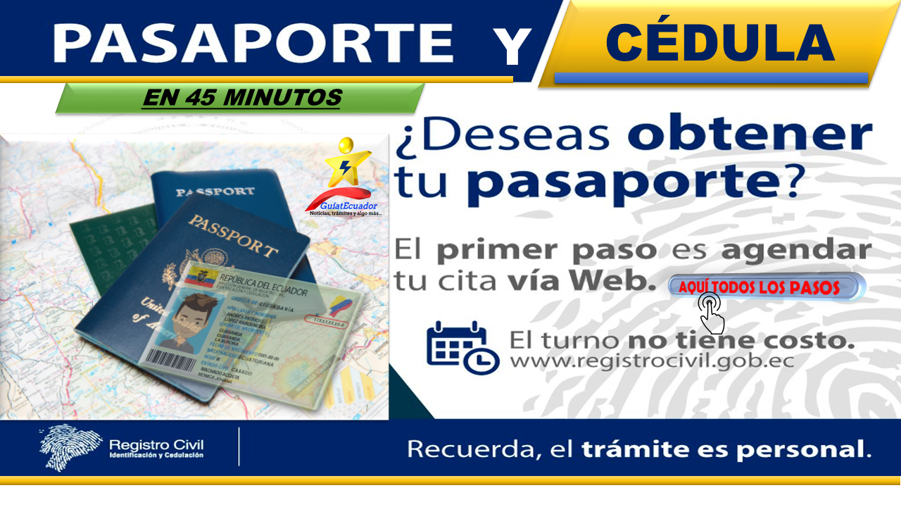 En menos de 45 minutos puedes obtener el pasaporte o Cédula Registro Civil