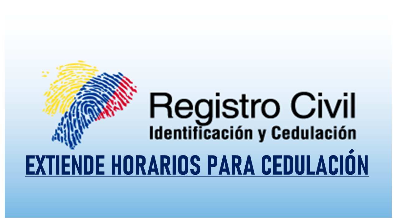 Atención Registro Civil extiende horarios para cedulación Referéndum y Consulta Popular 2024